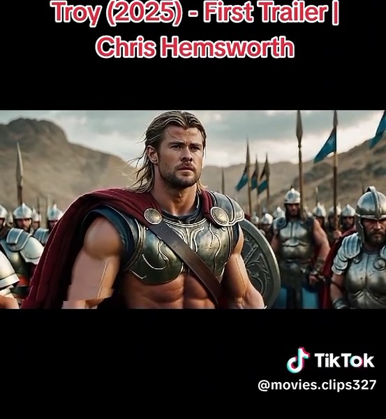 Troy (2025) First Trailer Featuring Chris Hemsworth