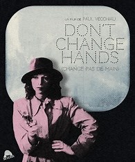 Don't Change Hands Blu-ray (Change pas de main / Slipcover in Original Pressing)