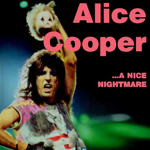 Alice Cooper - ...A Nice Nightmare