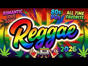 TOP SLOW ROCK REGGAE REMIX 💕 Romantic Love Songs 2026 💕 Nonstop Mix