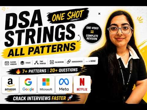 Master DSA Strings in ONE VIDEO 🚀 | 7+ Patterns & 20+ Questions
