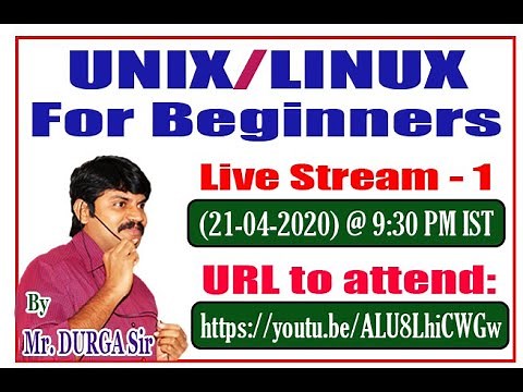 UNIX/LINUX For Beginners || Live Session - 1 || By Durga Sir