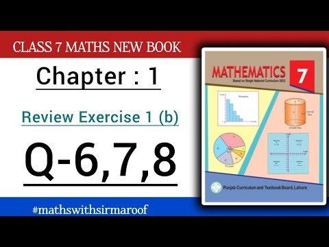 Class 7 Maths | Chapter 1| REVIEW EXERCISE 1 b | Q-6,7,8 | New Book Solution PTCB #sirmaroof