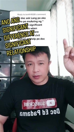 Reply to @kenth1028 ano ang significant difference at significant rela...