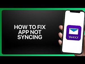 How To Fix Yahoo Mail App Not Syncing in Yahoo Mail ! Tutorial