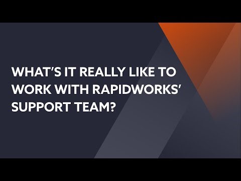 What It’s Really Like to Work With RapidWorks | Customer Stories