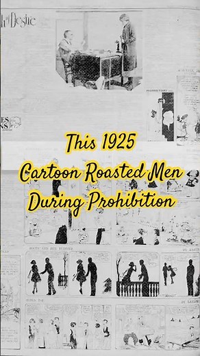 This Cartoon Roasted Men During Prohibition #weirdhistory #1920s #historyshorts
