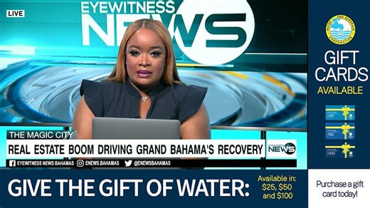 Real estate boom driving Grand Bahama's recovery | Eyewitness News Bahamas