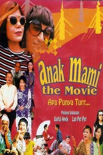 Anak Mami The Movie - Movie