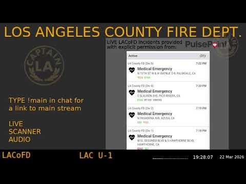 22-Mar-2026 LA County Fire - *Live* LACoFD Scanner - LA Captain - - S9