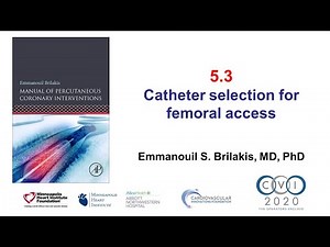 5.3 Manual of PCI - Catheter selection for femoral access
