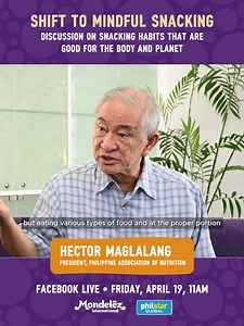 Find out how to compute your calorie intake and more from The Shift to Mindful Snacking live discussion featuring Philippine Association of Nutrition’s president, Hector Maglalang. Tune in on our Facebook page on April 19, 11 a.m. #BrandSpace #SnacknaSwak #MindfulSnacking | Philstar.com
