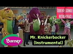 Barney: Mr. Knickerbocker (Instrumental)