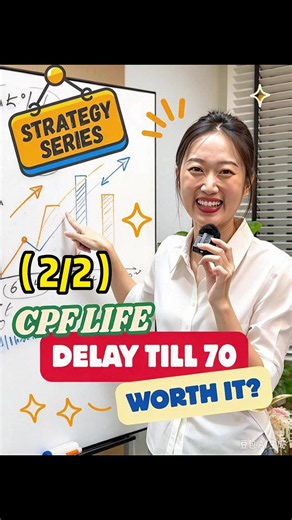 CPF Strategy: Delay CPF LIFE to 70 for 35% More