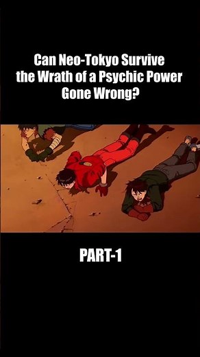 Akira (1988) | Part-1 | RECAP-PRO