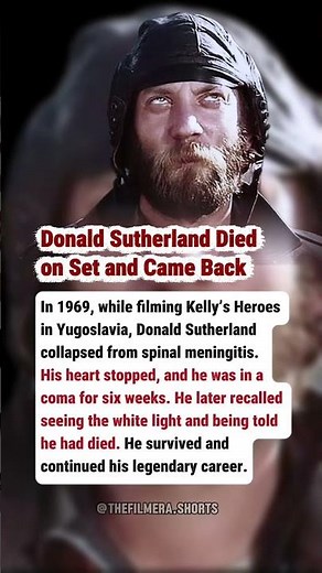 Donald Sutherland Died on Set and Came Back