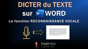 La RECONNAISSANCE VOCALE de WORD : dicter un texte et sa ponctuation (Tutoriel) - VideoTutoriels