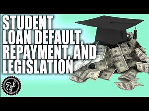 Navigating Student Loan Default, Repayment, and Legislation