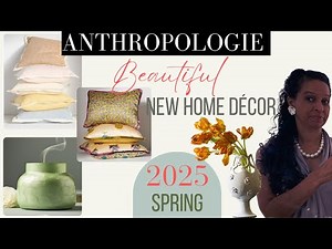 ANTHROPOLOGIE SPRING HOME DECOR