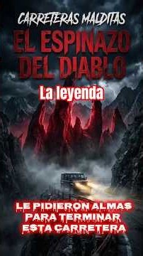 The Devil's Backbone: Souls Were Demanded to Finish the Highway2 #urbanlegends #truecases