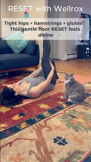 Lower Body Reset for Hips + Hamstrings + Glutes: 5 Floor Stretches