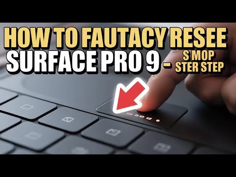 How to factory reset Surface Pro 9 - Step by Step