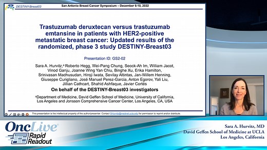 Trastuzumab deruxtecan versus trastuzumab emtansine in patients with HER2-positive metastatic breast cancer: Updated results of the randomized, phase 3 study DESTINY-Breast03 | OncLive