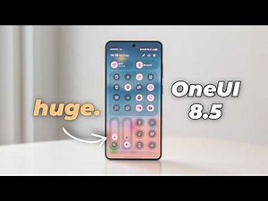 One UI 8.5 – Huge Update with New Features!