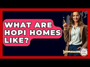 What Are Hopi Homes Like? | Stories of the States