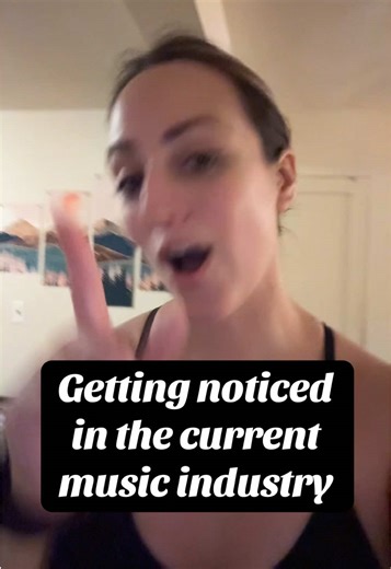 Getting Noticed in the Music Industry