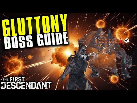 Complete Gluttony Boss Guide (Fast And Easy) / The First Descendant