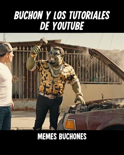 Buchon y los tutoriales de Youtube #humor #risas #fypシ