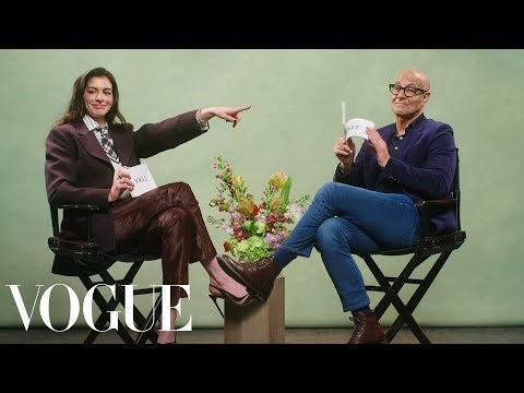 Anne Hathaway & Stanley Tucci Ask Rapid-Fire Questions | Off the Cuff | Vogue