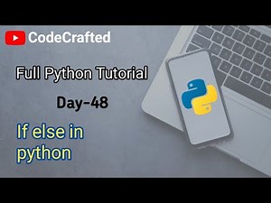 If else or If elif conditional statements in python || Day-48 || Python tutorial for beginners