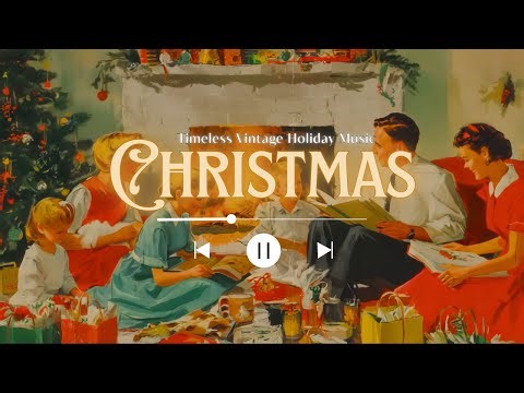 Golden Retro Christmas Collection 🎵 Timeless Vintage Holiday Music from the 1940s–60s