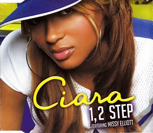 Ciara Featuring Missy Elliott - 1, 2 Step