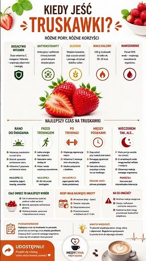 NAJLEPSZY CZAS NA JEDZENIE TRUSKAWEK — ŻEBY WYCIĄGNĄĆ Z NICH WIĘCEJ KORZYŚCI !