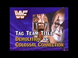Tag Titles Demolition vs Andre the Giant & Haku SuperStars Dec 30th, 1989