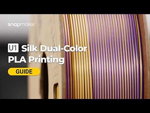 U1 Video Guide: Silk Dual-Color PLA Printing
