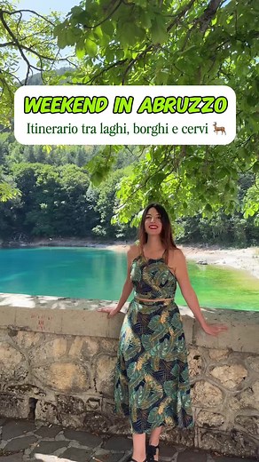 Weekend in Abruzzo: Laghi, Cervi e Borghi Incantevoli