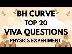 BH CURVE VIVA QUESTIONS || HYSTERESIS CURVE || CLASS 12 || BSc || MSc ||