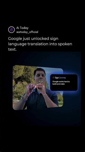 Google’s AI Turns Sign Language into Text! 🤯 | SignGemma Explained #tech #ai #googleai #aivideo