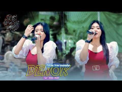 DENOK (bungahku tembus tekan kayangan) TITIN VERNANDA Ft MUSIK 99 SKOB - CADAZ AUDIO CLARITY