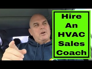 How To Hire An HVAC Sales Coach To Help You Close Sales - HVAC Sales