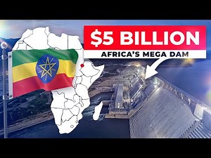 Inside Africa’s $5 Billion Mega Dam | Ethiopia’s GERD Power Revolution Explained