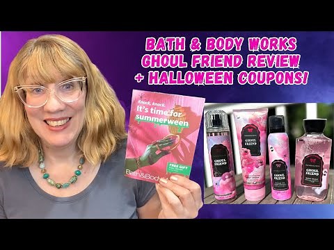 Bath & Body Works Ghoul Friend Review + Halloween Coupons!