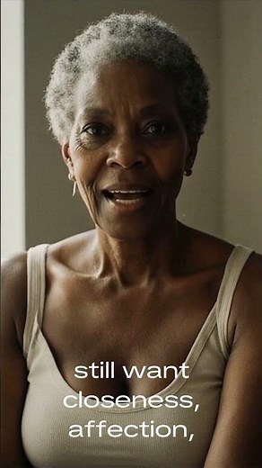 After 60… We Are Still Women | Stop Treating Us Like We’re Invisible
