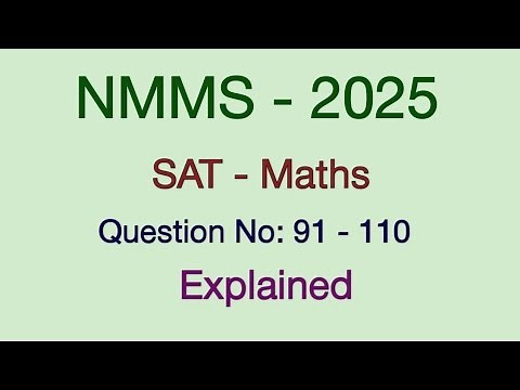 NMMS 2025 | SAT Maths | Explained class video