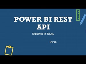 What is Power BI Rest API | Explained in Telugu | Power BI Telugu Tutorials