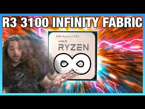 AMD Infinity Fabric & RAM Overclock for Ryzen 3 3100 vs. R3 3300X (Benchmarks)